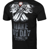 T-Shirt Make My Day
